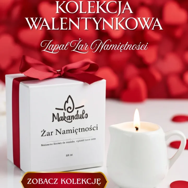 Kolekcja walentynkowa Makandulo